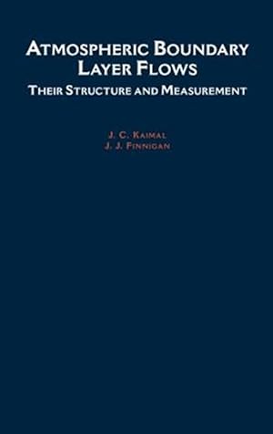 Imagen del vendedor de Atmospheric Boundary Layer Flows : Their Structure and Measurement a la venta por GreatBookPrices