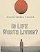 Seller image for Is Life Worth Living ? [Soft Cover ] for sale by booksXpress