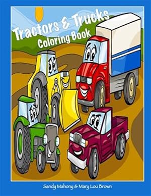 Imagen del vendedor de Tractors & Trucks Coloring Book a la venta por GreatBookPrices