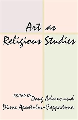 Immagine del venditore per Art As Religious Studies venduto da GreatBookPrices