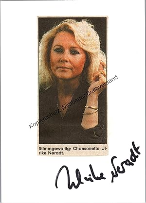 Seller image for Original Autogramme Ulrike Neradt /// Autograph signiert signed signee for sale by Antiquariat im Kaiserviertel | Wimbauer Buchversand