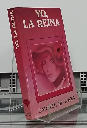 Seller image for Yo, la reina for sale by Librera Dilogo