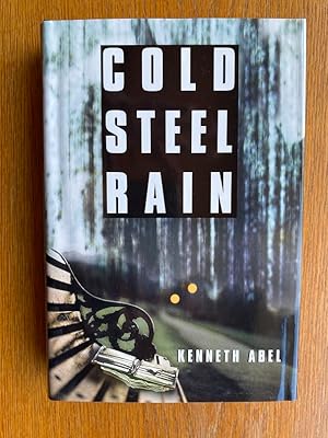 Seller image for Cold Steel Rain for sale by Scene of the Crime, ABAC, IOBA