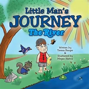 Seller image for Little Man's Journey: The River for sale by GreatBookPrices
