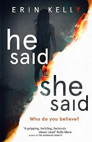 Imagen del vendedor de He Said/She Said: the must-read bestselling suspense novel of the year a la venta por WeBuyBooks 2