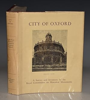 Image du vendeur pour City Of Oxford. An Inventory Of The Historical Monuments In The City Of Oxford. mis en vente par PROCTOR / THE ANTIQUE MAP & BOOKSHOP