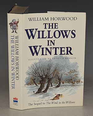 Bild des Verkufers fr The Willows in Winter. Illustrated by PATRICK BENSON. The Sequel to "The Wind in the Willows". zum Verkauf von PROCTOR / THE ANTIQUE MAP & BOOKSHOP