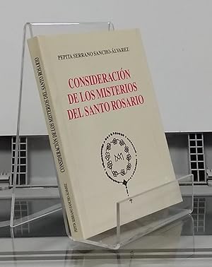 Bild des Verkufers fr Consideracin de los misterios del Santo Rosario (firmado por la autora) zum Verkauf von Librera Dilogo