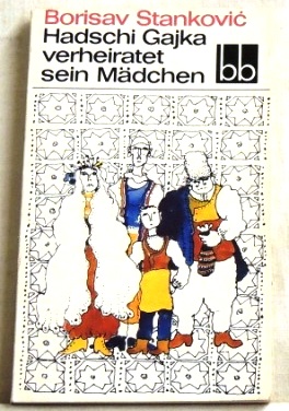 Image du vendeur pour Hadschi Gajka verheiratet sein Mdchen mis en vente par Peter-Sodann-Bibliothek eG