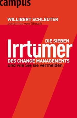 Seller image for Die sieben Irrtmer des Change Managements: Und wie Sie sie vermeiden for sale by Bcherbazaar