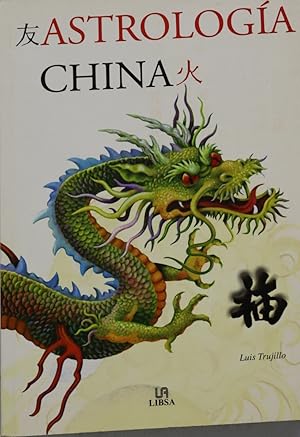 Imagen del vendedor de Astrologa china a la venta por Librera Alonso Quijano