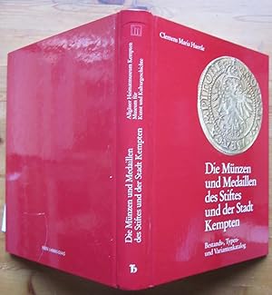 Bild des Verkufers fr Die Mnzen und Medaillen des Stiftes und der Stadt Kempten. Bestand-, Typen- und Variantenkatalog des Allguer Heimatmuseums Kempten. zum Verkauf von Antiquariat Roland Ggler