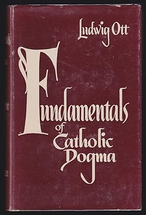 Immagine del venditore per Fundamentals of Catholic Dogma venduto da JNBookseller
