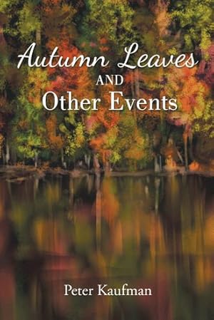 Immagine del venditore per Autumn Leaves and Other Events venduto da GreatBookPrices