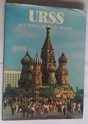 Imagen del vendedor de Viaje por su vida y su belleza : URSS a la venta por La Leona LibreRa