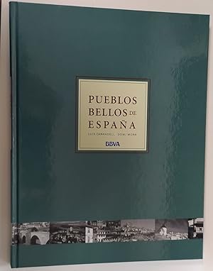 Bild des Verkufers fr Los pueblos ms bellos de Espaa zum Verkauf von La Leona LibreRa