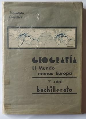 Seller image for Geografa. El mundo menos Europa. (tercera parte) for sale by La Leona LibreRa