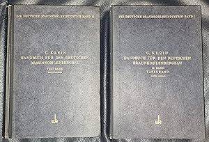 Handbuch für den Deutschen Braunkohlenbergbau - Zweiter Band Textband und Tafelband - Tagebau, Fö...
