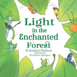 Seller image for Light in the Enchanted Forest for sale by GreatBookPrices