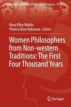 Imagen del vendedor de Women Philosophers from Non-western Traditions: The First Four Thousand Years a la venta por BuchWeltWeit Ludwig Meier e.K.