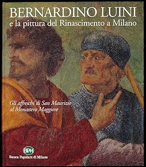 Bild des Verkufers fr Bernardino Luini e la pittura del Rinascimento a Milano zum Verkauf von Sergio Trippini