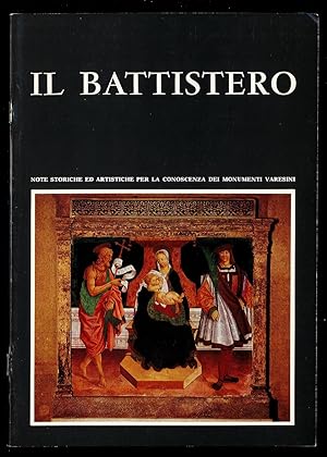 Immagine del venditore per Il Battistero. Note storiche ed artistiche per la conoscenza dei monumenti varesini venduto da Sergio Trippini