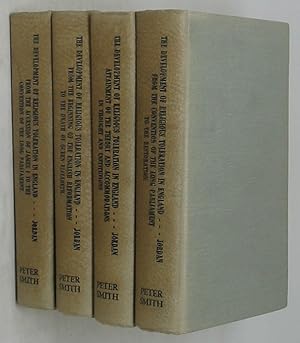 The Development of Religious Toleration in England (Four Volume Set) [1965 Edition]