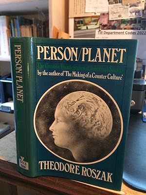 Person/Planet: The Creative Disintegration of Industrial Society