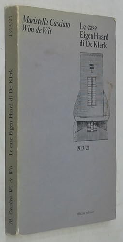 Bild des Verkufers fr Le Case Eigen Haard di De Klerk 1913/21 zum Verkauf von Powell's Bookstores Chicago, ABAA