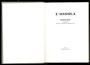 Bild des Verkufers fr L'Ossola dizionario geografico storico-statistico-commerciale II zum Verkauf von Sergio Trippini