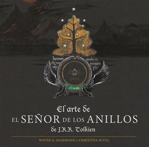 Imagen del vendedor de EL ARTE DE EL SEOR DE LOS ANILLOS DE J. R. R. TOLKIEN a la venta por CENTRAL LIBRERA REAL FERROL