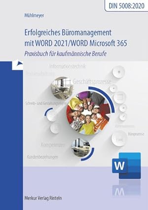 Imagen del vendedor de Erfolgreiches Bromanagement mit Word 2021 / Word Microsoft 365 a la venta por BuchWeltWeit Ludwig Meier e.K.