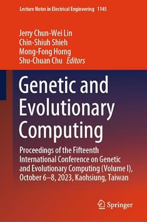 Image du vendeur pour Genetic and Evolutionary Computing mis en vente par BuchWeltWeit Ludwig Meier e.K.