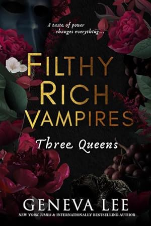 Bild des Verkufers fr Filthy Rich Vampires: Three Queens zum Verkauf von BuchWeltWeit Ludwig Meier e.K.