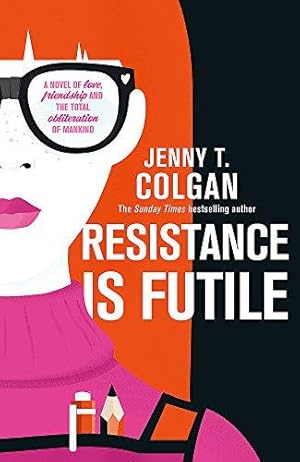 Seller image for Resistance Is Futile for sale by WeBuyBooks