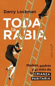 Seller image for TODA LA RABIA for sale by CENTRAL LIBRERA REAL FERROL