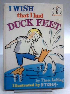 Bild des Verkufers fr I Wish That I Had Duck Feet (Beginner Series) zum Verkauf von World of Rare Books