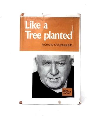 Imagen del vendedor de Like A Tree Planted a la venta por World of Rare Books