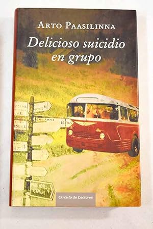 Imagen del vendedor de Delicioso suicidio en grupo a la venta por Libros Tobal