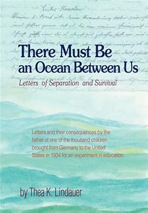 Bild des Verk�ufers f�r There Must Be an Ocean Between Us:letter zum Verkauf von GreatBookPrices