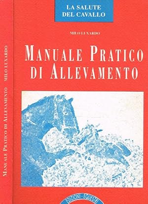 Bild des Verkufers fr Manuale pratico di allevamento zum Verkauf von Biblioteca di Babele