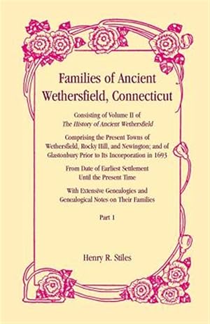 Seller image for Families of Ancient Wethersfield, Connecticut for sale by GreatBookPrices