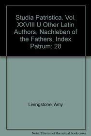 Bild des Verkufers fr Studia Patristica. Vol. XXVIII u Other Latin Authors, Nachleben of the Fathers, Index Patrum zum Verkauf von Redux Books