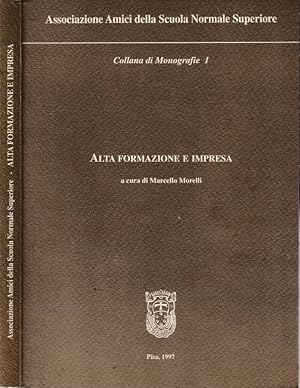 Seller image for Alta formazione e impresa for sale by Biblioteca di Babele