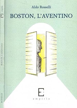 Bild des Verkufers fr Boston, l'Aventino zum Verkauf von Biblioteca di Babele