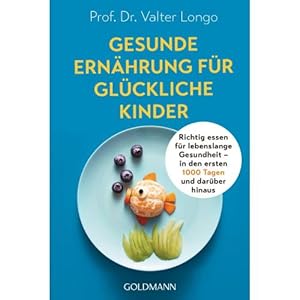 Seller image for Gesunde Ernaehrung fuer glueckliche Kinder for sale by ISIA Media Verlag UG | Bukinist