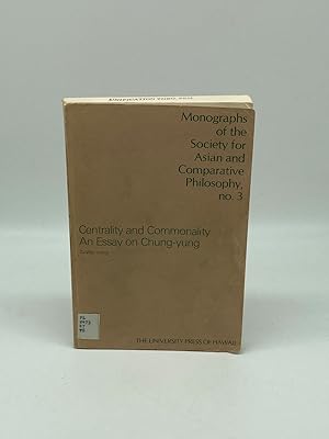 Immagine del venditore per Centrality and Commonality An Essay on Chung-Yung venduto da True Oak Books