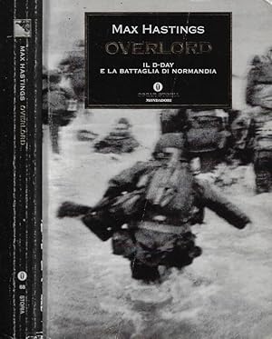 Image du vendeur pour Overlord Il D day e la battaglia di Normandia mis en vente par Biblioteca di Babele