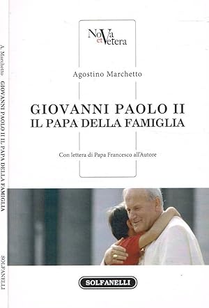 Bild des Verkufers fr Giovanni Paolo II Il Papa della famiglia zum Verkauf von Biblioteca di Babele