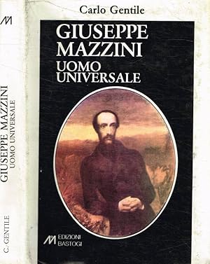 Bild des Verkufers fr Giuseppe Mazzini. Uomo universale zum Verkauf von Biblioteca di Babele